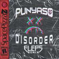 Punyaso - Disorder (ELEPS Remix)