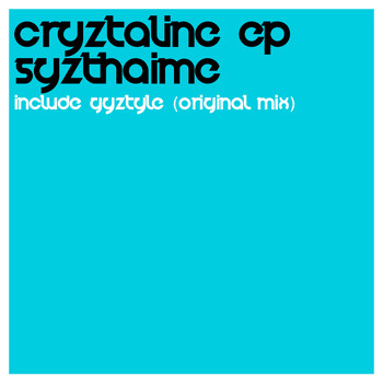 Syzthaime - Cryztaline