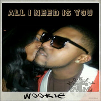 Wookie - All I Need Is You (Explicit)