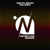 Wanya Bruch - The Shift