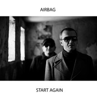 Airbag - Start Again (Live)