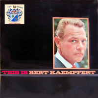 Bert Kaempfert - This Is Bert Kaempfert