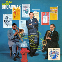 Elliot Lawrence - Jazz Goes Broadway