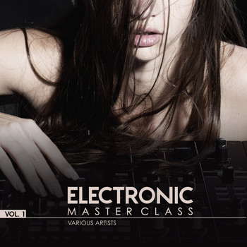 Various Artists - Electronic Master Class, Vol. 1