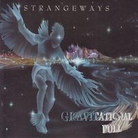 Strangeways - Gravitational Pull
