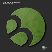 Dave M.Sanchez, Xell - Babyface