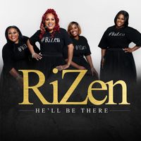 RiZen - He'll Be There