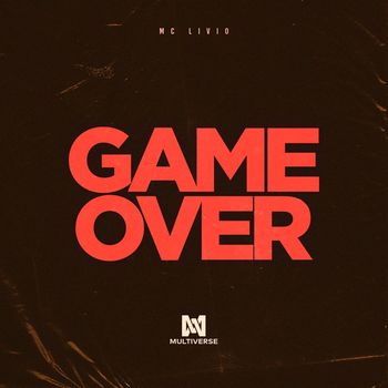 MC Livio - Game Over