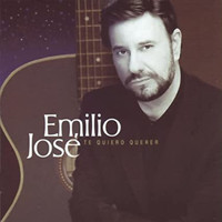 Emilio José - Te Quiero Querer
