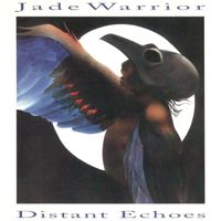 Jade Warrior - Distant Echoes