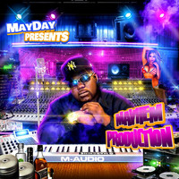 Mayday - Mayhem Productions (Explicit)
