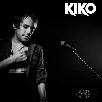 KIKO - Roots Bloddy Roots: Homenaje a Sepultura