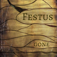 Festus - Gone