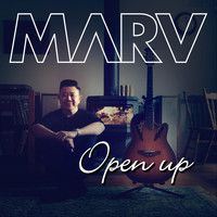 Marv - Open Up