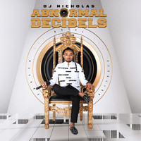 DJ Nicholas - Abnormal Decibels