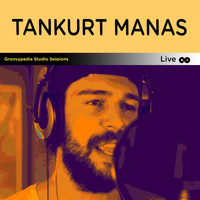 Tankurt Manas - Mola (Groovypedia Live)