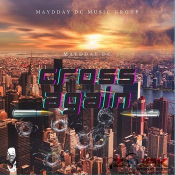 Maydday DC - Cross Again (Beyond.Death.Riddim)