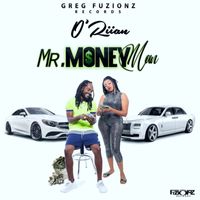 O'Riian - Mr Money Man