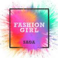 Saga - Fashion Girl