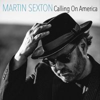 Martin Sexton - Calling on America