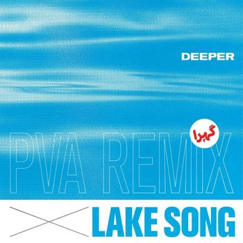 DeepEr - Lake Song (PVA Remix)