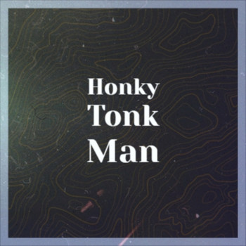 Various Artist - Honky Tonk Man