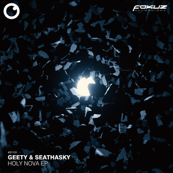 Geety and Seathasky - Holy Nova EP