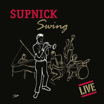 Michael Supnick - Supnick Swing Live (Explicit)