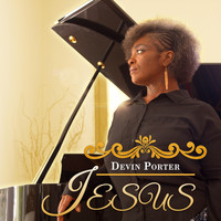 Devin Porter - Jesus