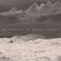 New Age - 60 Minutes of Waves Sounds – Relaxing Ocean Music