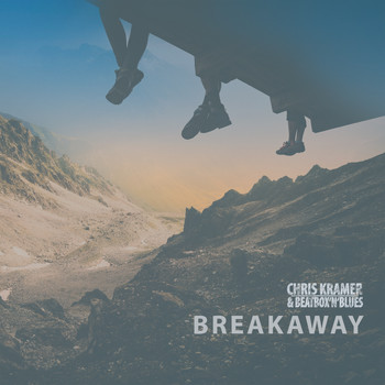 Chris Kramer & Beatbox 'n' Blues - Breakaway