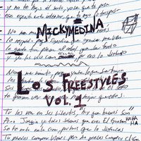 Micky Medina - Los Freestyles, Vol. 1