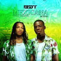 Bdt - Mexicana (Explicit)
