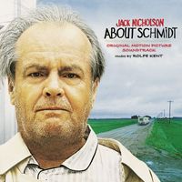Rolfe Kent - About Schmidt (Original Motion Picture Soundtrack)