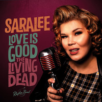 Sara Lee - Love is Good / The Living Dead