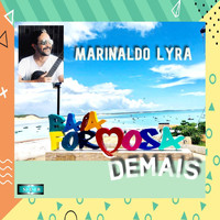 Marinaldo Lyra - Baía Formosa Demais