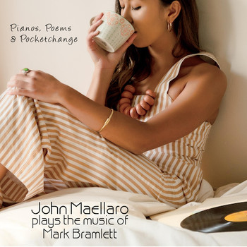 John Maellaro - Pianos, Poems & Pocketchange