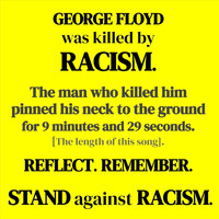 Brian Granse - George Floyd Was Killed by Racism. The Man Who Killed Him Pinned His Neck to the Ground for 9 Minutes and 29 Seconds. (The Length of This Song). Reflect. Remember. Stand Against Racism.