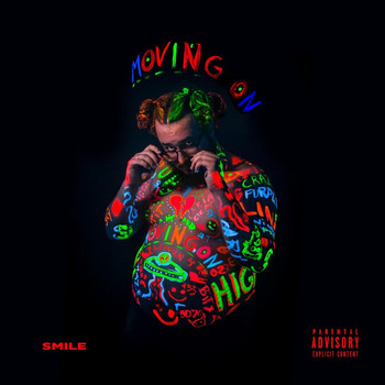 Smile - Moving On (Explicit)