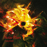 Caley Kelly - Solar Flare