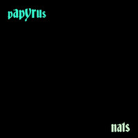 Nats - Papyrus (Explicit)