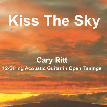 Cary Ritt - Kiss the Sky