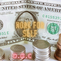D.O.C - Work for Self