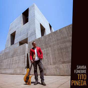 Tito Pineda - Samba Fúnebre