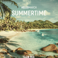 Hellomarch - Summertime (Club Mix)