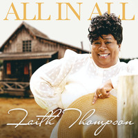 Faith Thompson - All in All