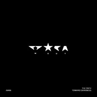 Amin - The Path Toward Darkness