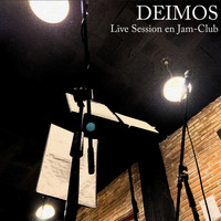 Deimos - Live Session en Jam-Club
