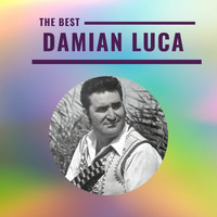 Damian Luca - Damian Luca - The Best