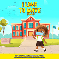 Ike Jackson - I Love to Wave, Pt. 2 (Female Vocal)